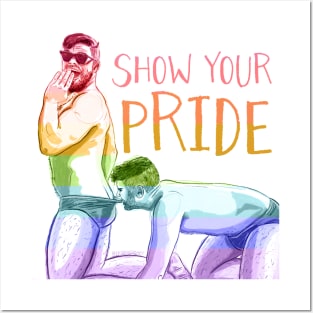 Show Your Pride Posters and Art